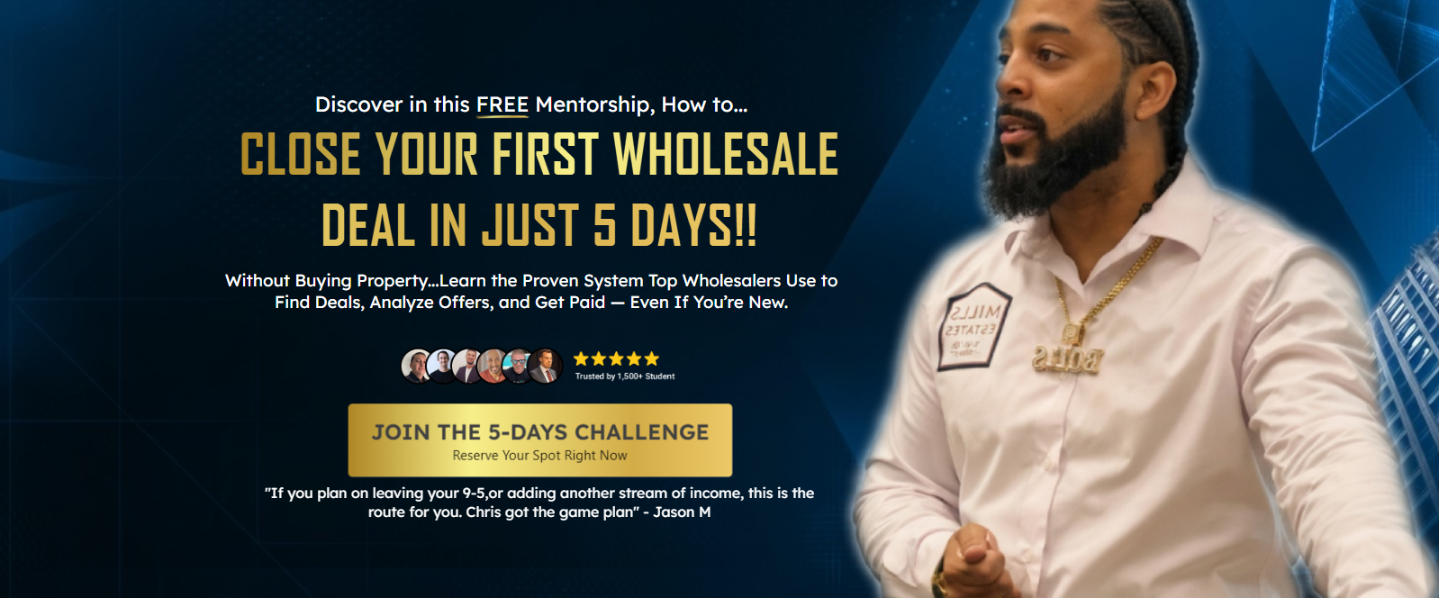 Wholesaling Real Estate 5 Day Live Mentorship